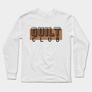 Quilt Club orange Long Sleeve T-Shirt